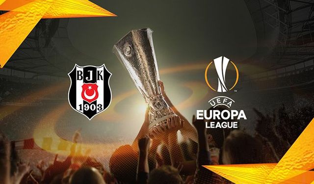 Beşiktaş UEFA Avrupa Ligi'nde Athletic Bilbao karşısına çıkacak