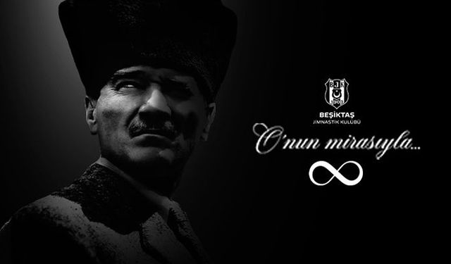 Ulu Önderimiz Mustafa Kemal Atatürk'ü Özlemle Minnetle Anıyoruz